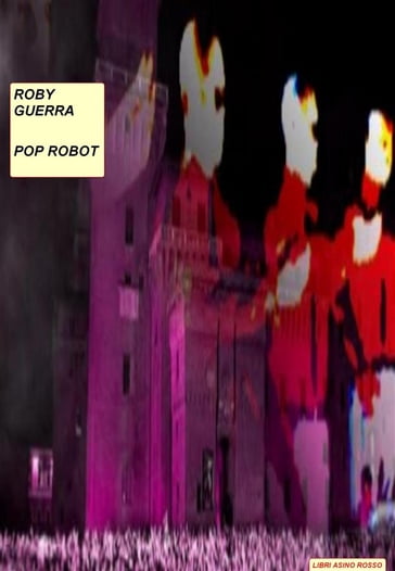 Pop Robot - Roby Guerra