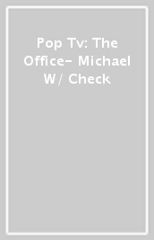 Pop Tv: The Office- Michael W/ Check