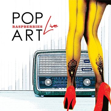 Pop art live (2 CD) - Raspberries