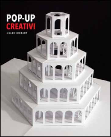 Pop-up creativi - Helen Hiebert