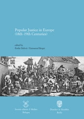 Popular Justice in Europe (18th-19th Centuries)