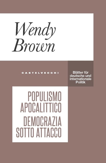 Populismo apocalittico - Wendy Brown