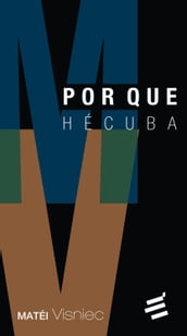 Por Que Hécuba