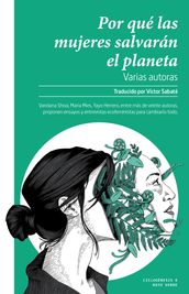 Por qué las mujeres salvarán el planeta