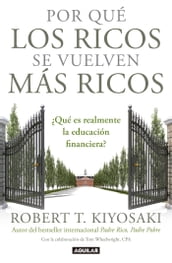 Por qué los ricos se vuelven más ricos