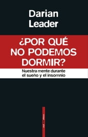 Por qué no podemos dormir?