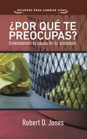 Por qué te preocupas?