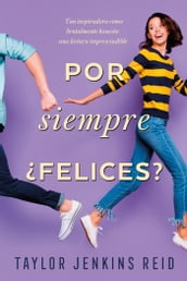 Por siempre Felices?