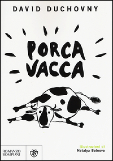 Porca vacca - David Duchovny