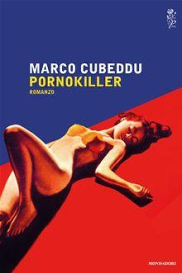 Pornokiller - Marco Cubeddu