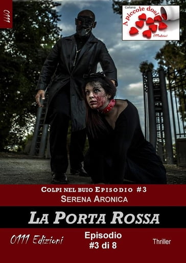 La Porta Rossa - Colpi nel buio ep. #3 - Serena Aronica