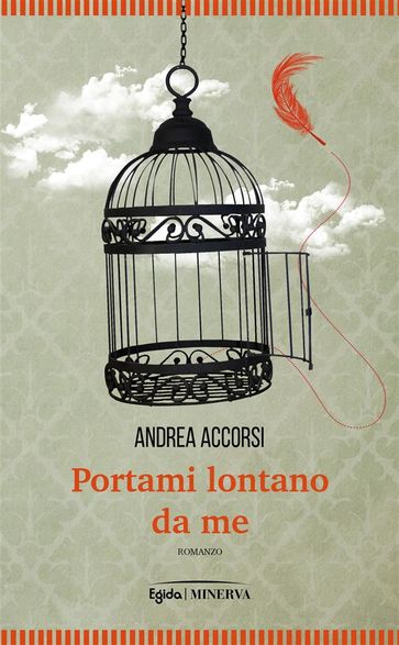 Portami lontano da me - Andrea Accorsi - Matteo Vicino