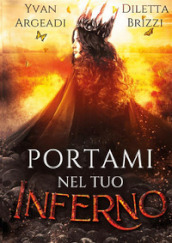 Portami nel tuo Inferno