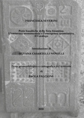 Porte basaltiche della Siria bizantina. L eminenza monumentale e l emergenza quantitativa. Il Catalogo