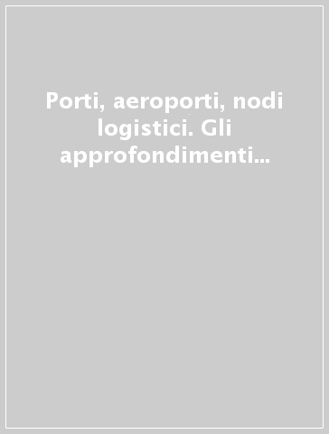 Porti, aeroporti, nodi logistici. Gli approfondimenti del Propeller club-Port of Leghorn - F. Ruffini | 