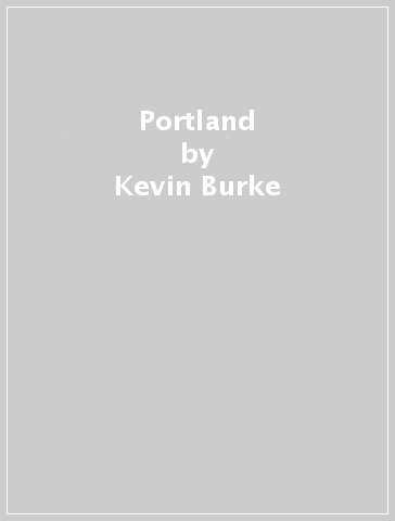 Portland - Kevin Burke & Michae