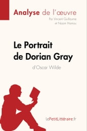 Le Portrait de Dorian Gray d Oscar Wilde (Analyse de l oeuvre)
