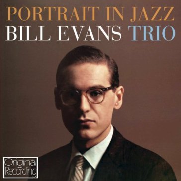Portrait in jazz - Bill Evans