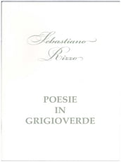 Posie in grigioverde