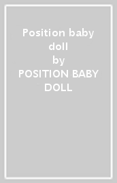 Position baby doll