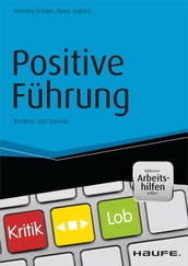 Positive Führung - inkl. Arbeitshilfen online