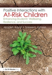 Positive Interactions with At-Risk Children