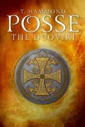 Posse: The Duoviri