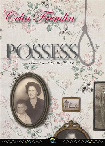 Possesso - Cecilia Martini - Celia Fremlin