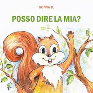 Posso dire la mia? - Nonna B.