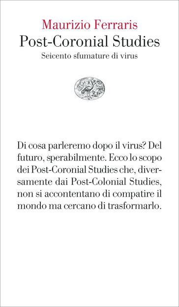 Post-Coronial Studies - Maurizio Ferraris