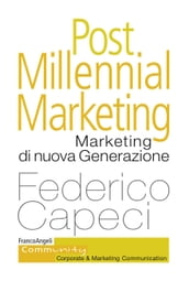 Post Millennial Marketing