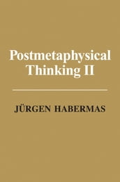 Postmetaphysical Thinking II