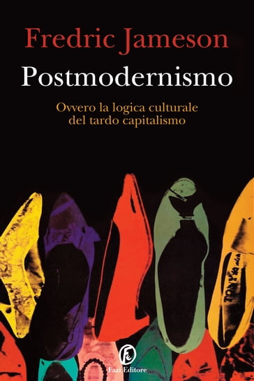 Postmodernismo - Fredric Jameson