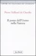 Posto dell uomo nella natura. Struttura e direzioni evolutive (Il)