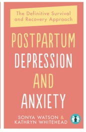 Postpartum Depression and Anxiety