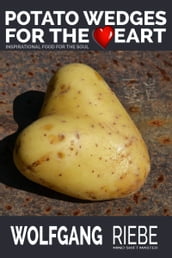 Potato Wedges for the Heart