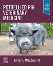 Potbellied Pig Veterinary Medicine - E-Book