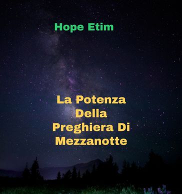 La Potenza Della Preghiera Di Mezzanotte - Hope Etim