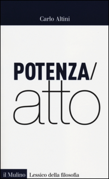 Potenza/atto - Carlo Altini