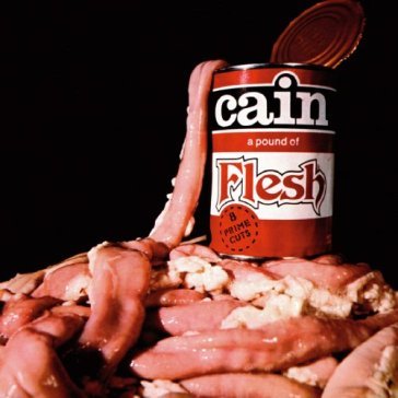 Pound of flesh - Cain