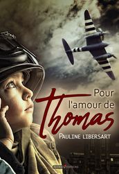 Pour l amour de Thomas