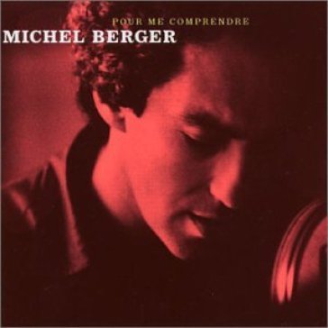 Pour me comprendre -2cd- - Michel Berger