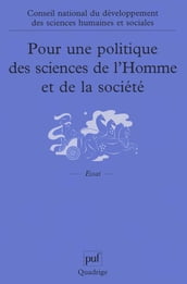 Pour une politique des sciences de l Homme et de la société