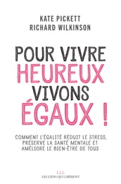 Pour vivre heureux, vivons égaux !