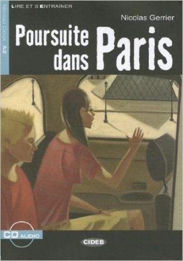 Poursuite dans Paris. Con file audio MP3 scaricabili - Nicolas Gerrier