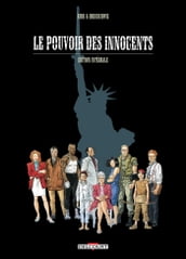 Le Pouvoir des innocents, Cycle I