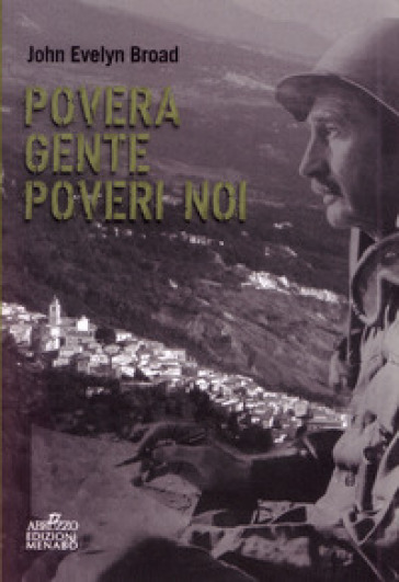 Povera gente poveri noi - John Evelyn Broad