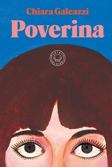 Poverina - Chiara Galeazzi