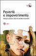 Povertà e impoverimento. Giovani e donne attori di un altra economia