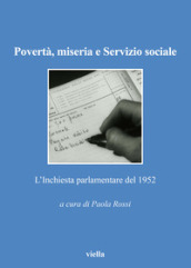 Povertà, miseria e servizio sociale. L